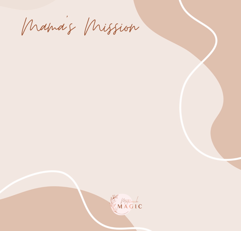 Mama's Mission Sticky Note