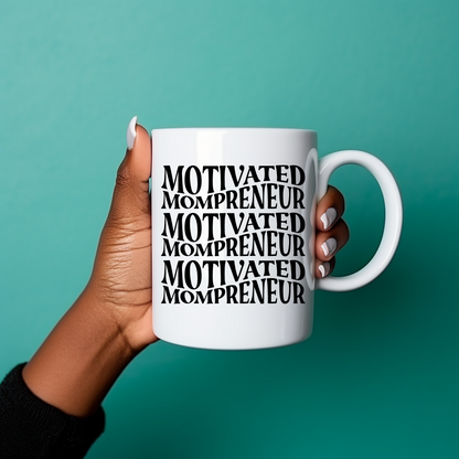 Motivated Mompreneur Ceramic Mug 11oz